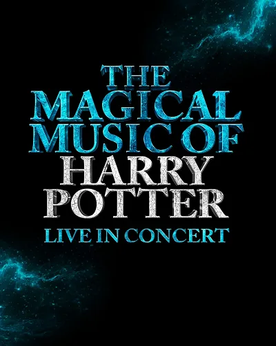 THE MAGICAL MUSIC OF HARRY POTTER LIVE IN CONCERT