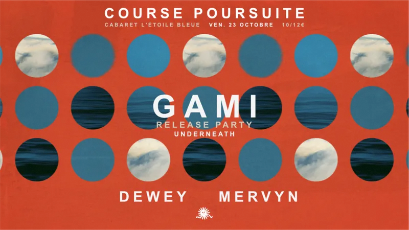 RELEASE PARTY GAMI avec DEWEY et MERVYN au Cabaret l'Etoile Bleue
