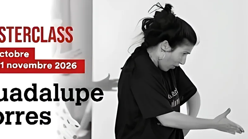 MASTERCLASS avec GUADALUPE TORRES
