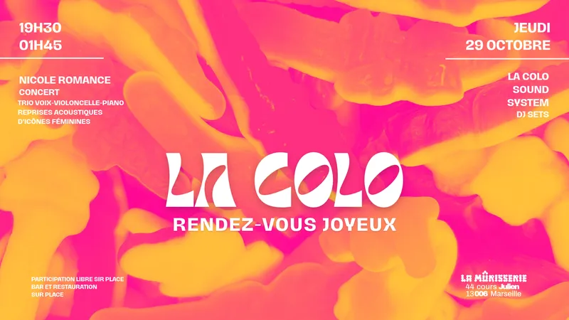 La Colo à la Mûrisserie