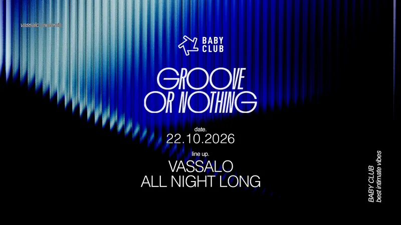 Groove or nothing : Vassalo all night long