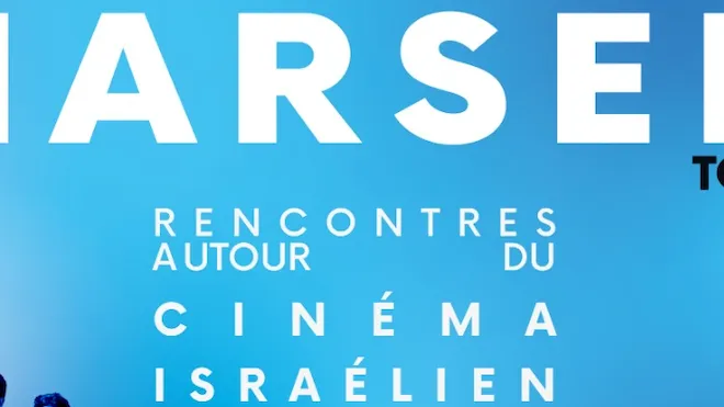 Billetterie Rencontres autour du Cinéma Israélien 2026 (Marseille)