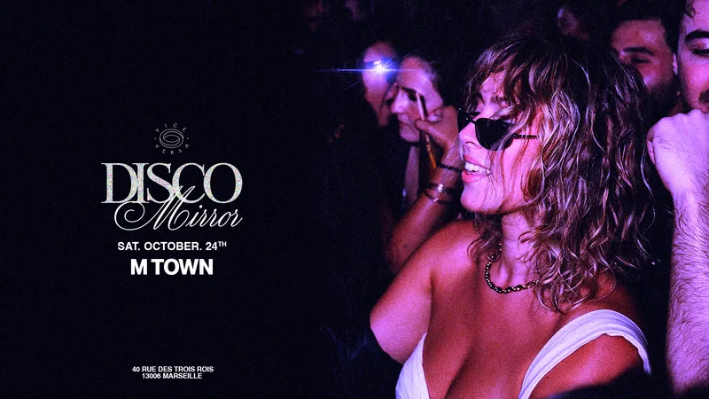 Disco mirror : M town