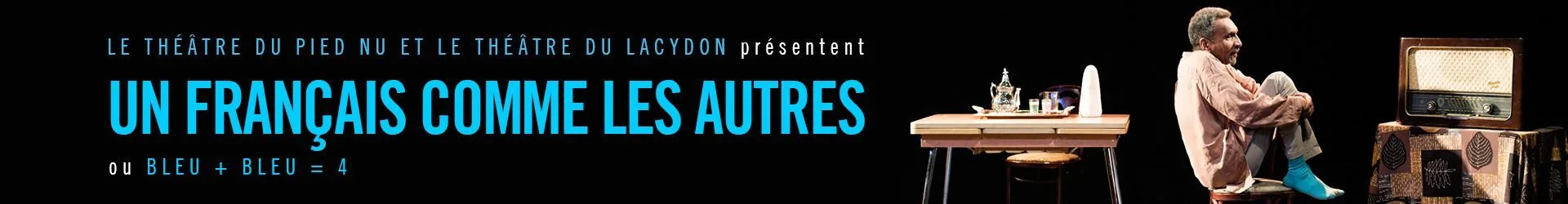 "Un Français comme les autres " ou Bleu plus Bleu égal 4