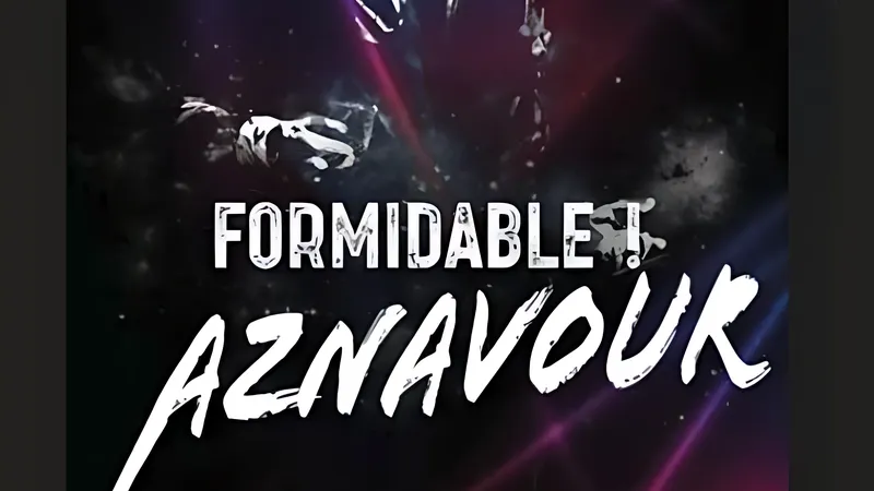 Formidable! Aznavour