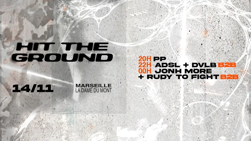 HIT THE GROUND - La Dame du Mont #2