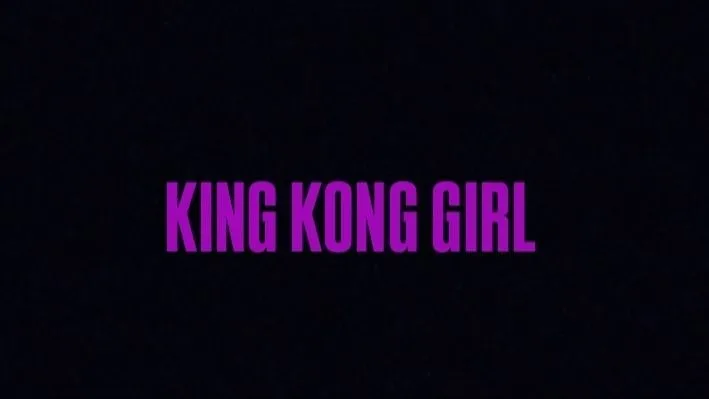 KING KONG GIRL