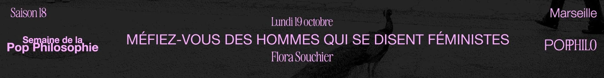 À l'ère de la défiance - Flora Souchier - Semaine de la Pop Philosophie
