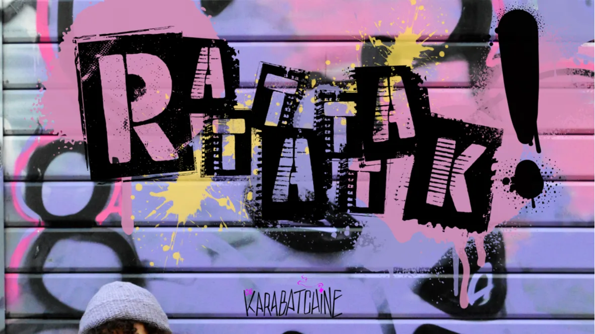 RATTATTAK !
