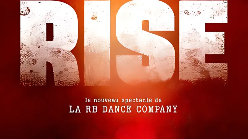 THE RISE (RB Dance Company)