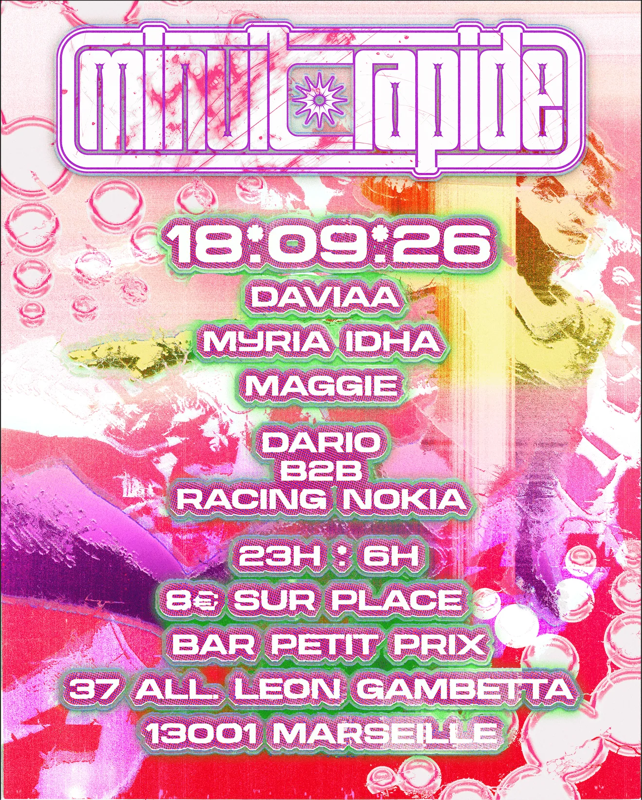 Minuit Rapide with Daviaa, Myria Idha, Maggie, Dario & Racing Nokia