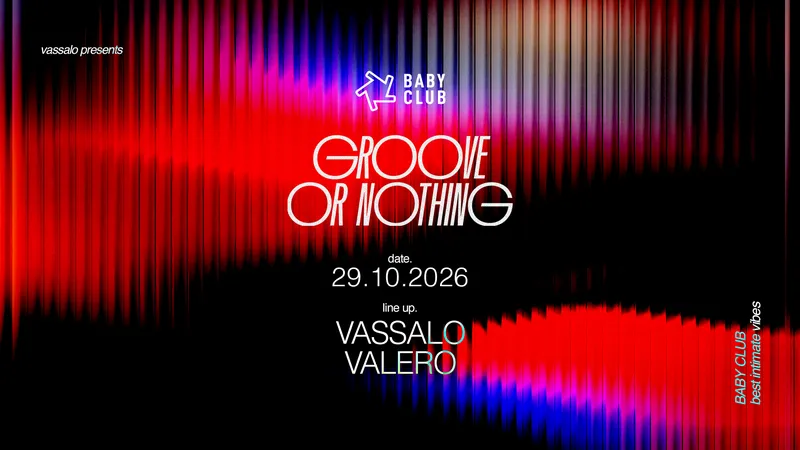 Groove or nothing : Valero + vassalo