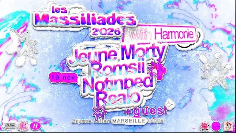 LES MASSILIADES 2026 Realo + Romsii + Jeune Morty + Notinbed