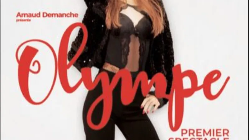 Olympe -Premier spectacle